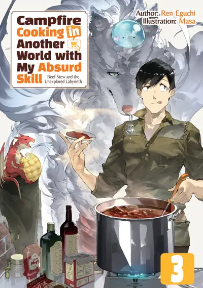 Campfire Cooking in Another World with My Absurd Skill: Beef Stew and the Unexplored Labyrinth - 3
