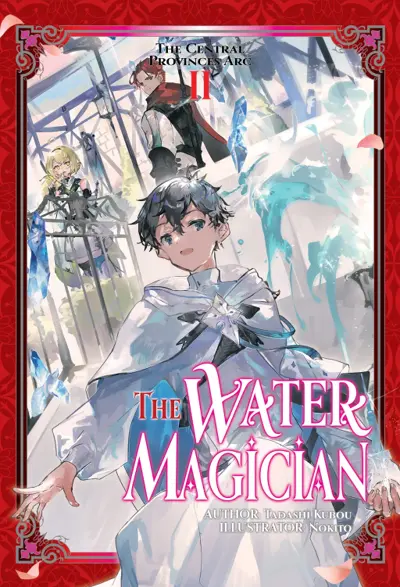 The Water Magician: The Central Provinces Arc: 2