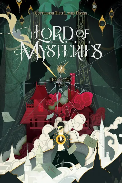 Lord of Mysteries: The Clown Part 2 - Vol. 2