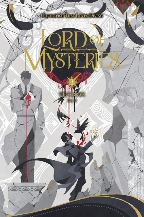 Lord of Mysteries: The Clown Part 3 - Vol. 3