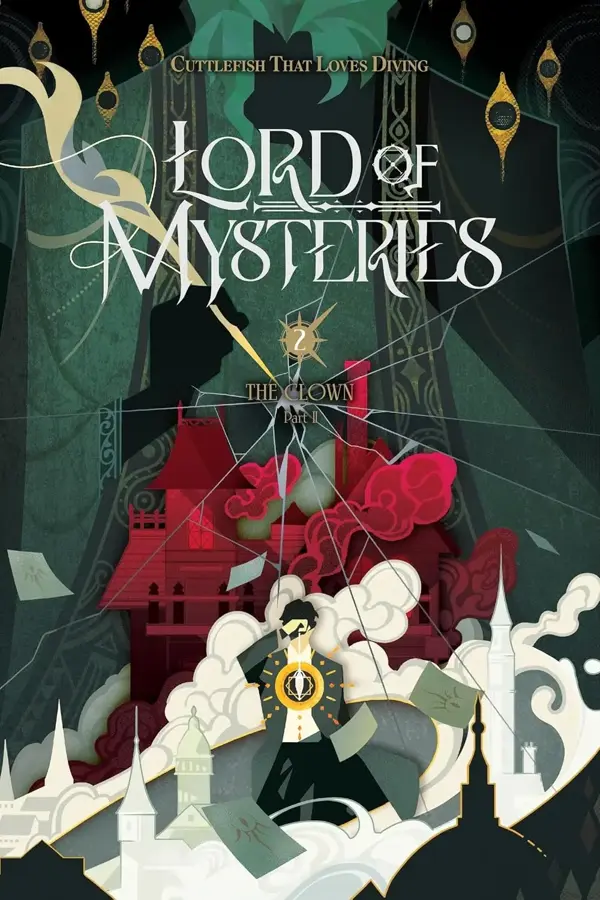 Lord of Mysteries: The Clown Part 2 - Vol. 2