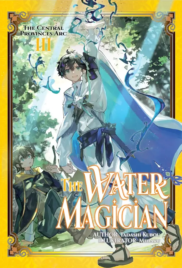 The Water Magician: The Central Provinces Arc: 3