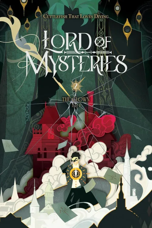 Lord of Mysteries: The Clown Part 2 - Vol. 2