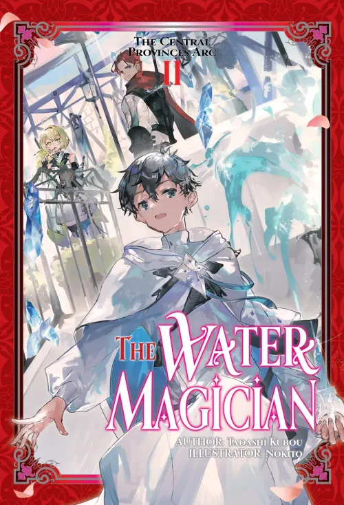 The Water Magician: The Central Provinces Arc: 2