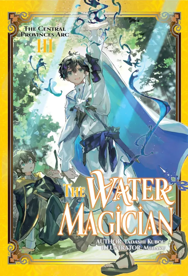 The Water Magician: The Central Provinces Arc: 3